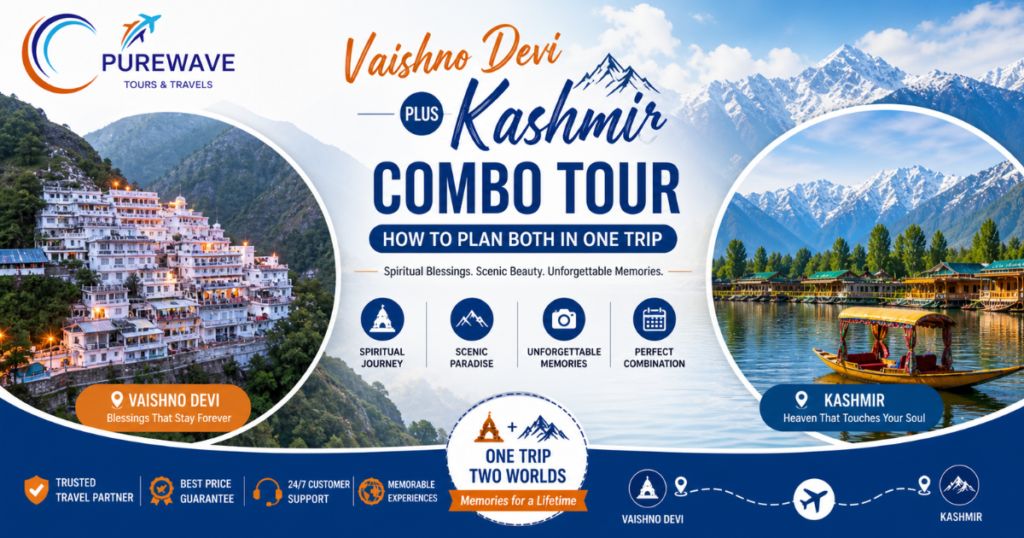 Vaishno Devi Plus Kashmir Combo Tour