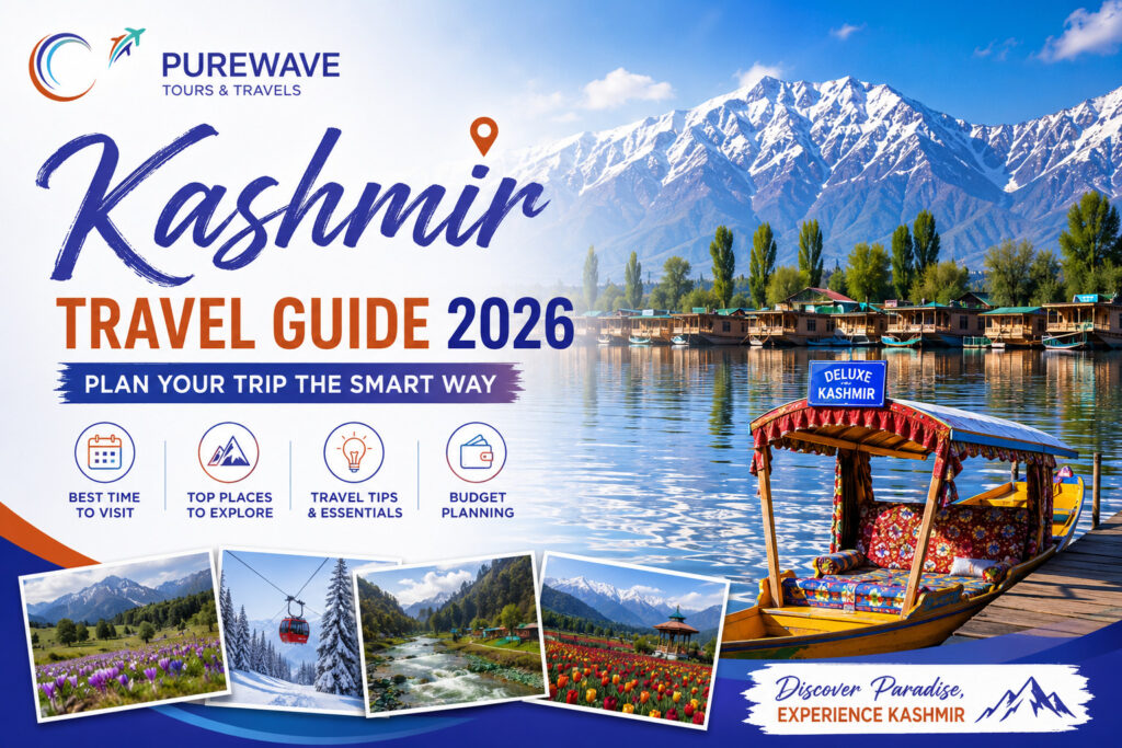 Kashmir travel guide 2026 with scenic Kashmir valley and mountains