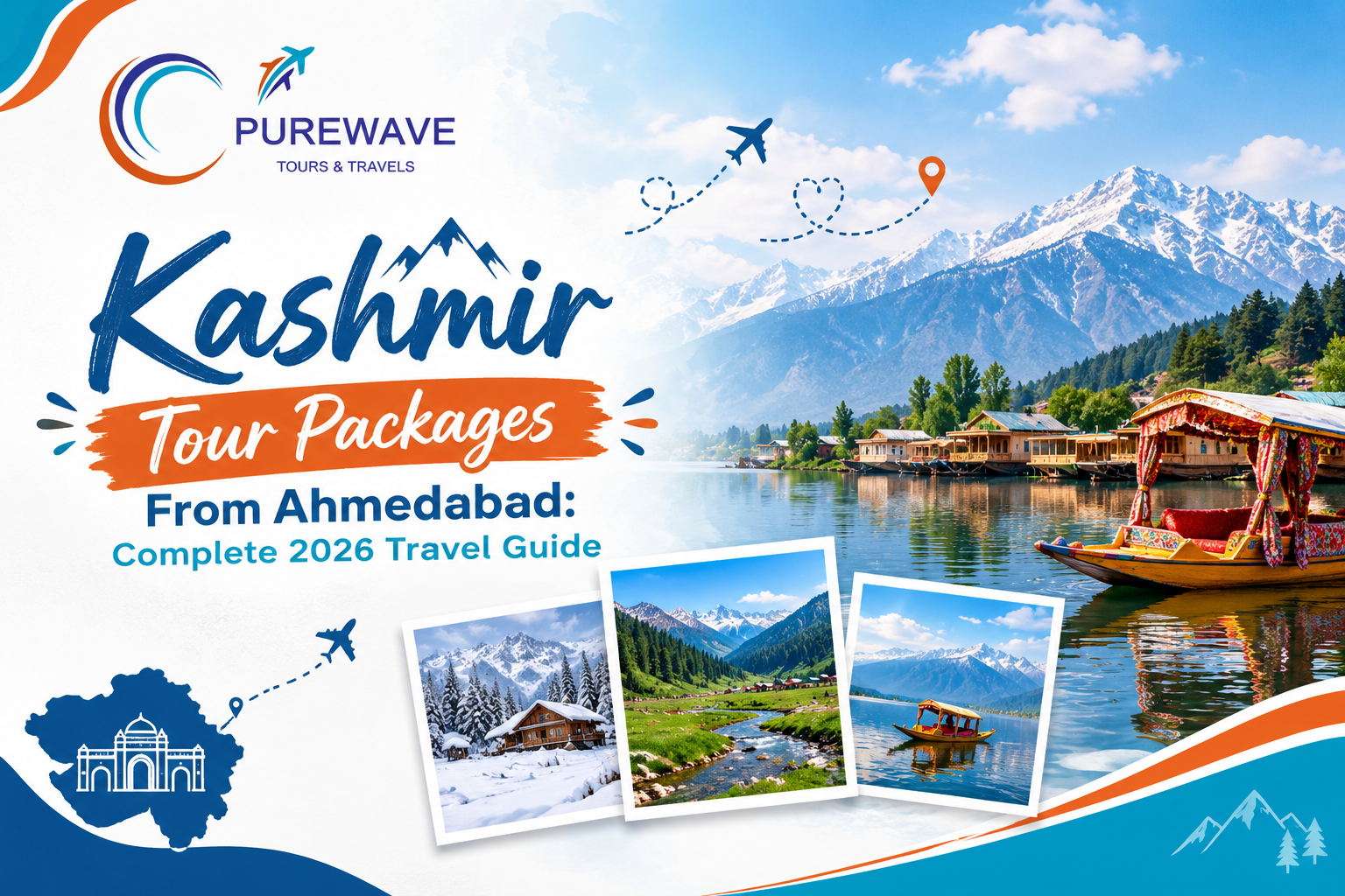 Kashmir Tour Packages From Ahmedabad: Complete 2026 Travel Guide