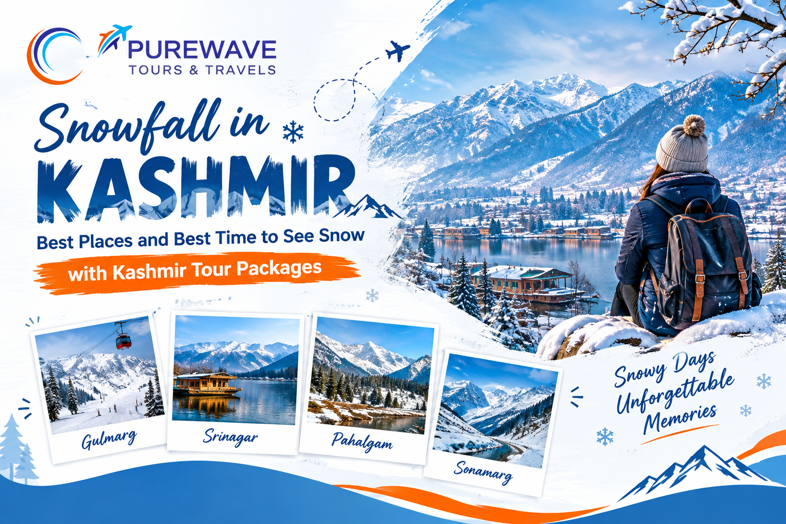 Snowfall in Kashmir: Best Places and Best Time to See Snow with Kashmir Tour Packages