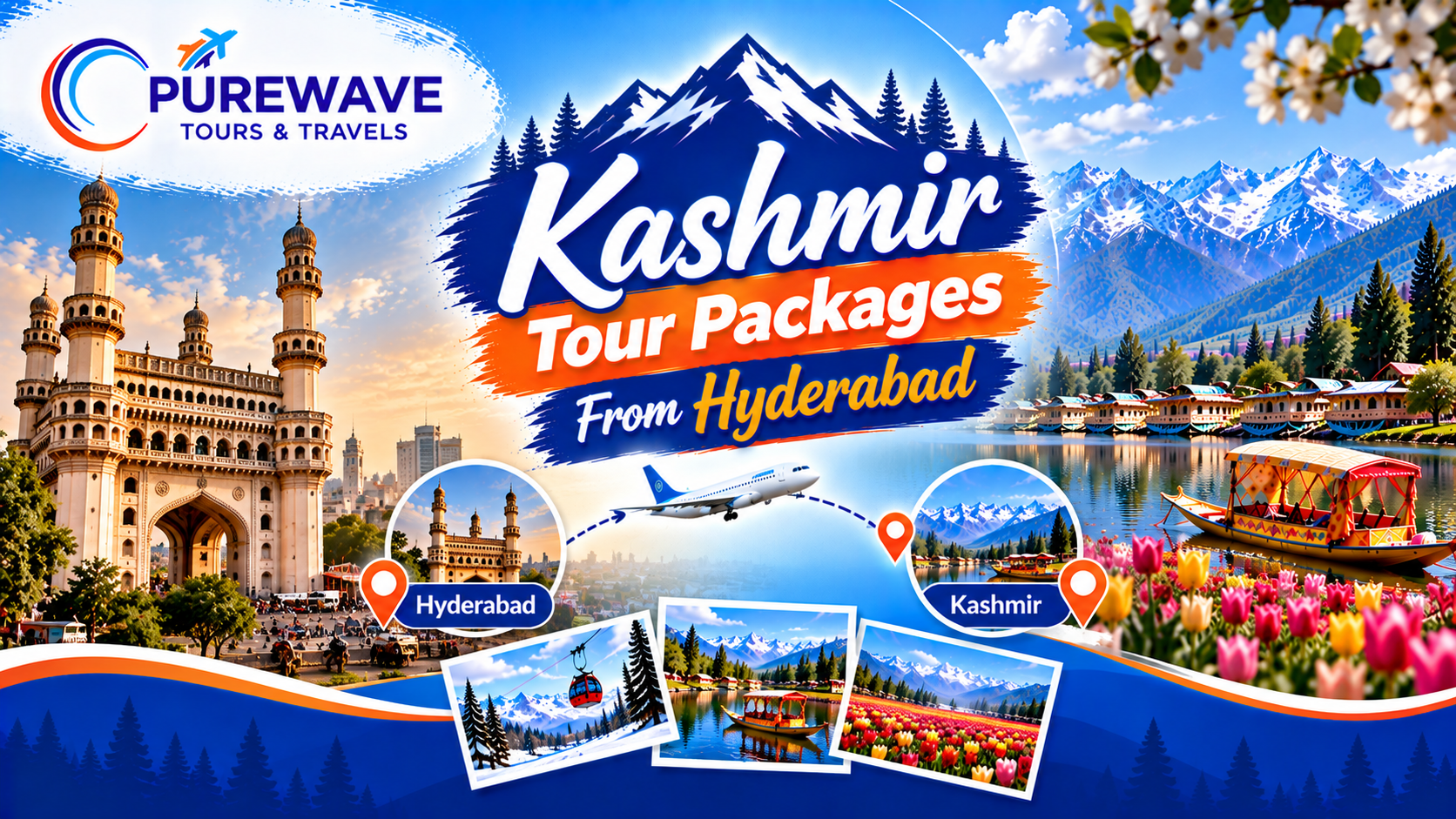 Kashmir Tour Packages From Hyderabad - Purewave Tours & Travels