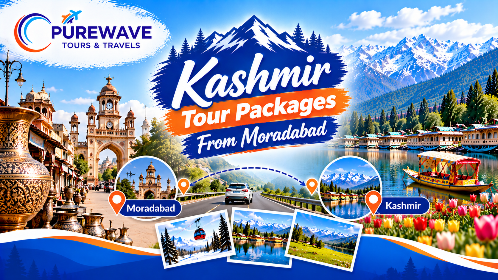 Kashmir Tour Packages from Moradabad - Purewave Tours & Travels